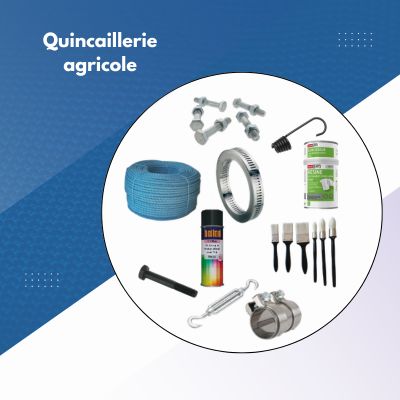 Quincaillerie agricole